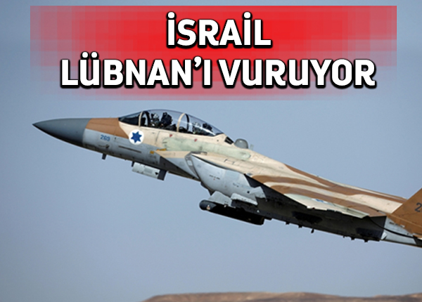 İsrail savaş uçakları bunalımdaki Lübnanlıların üzerine gidiyor