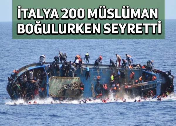 BM: İtalya 200 Suriyeli göçmenin boğulmasını bilerek seyretti