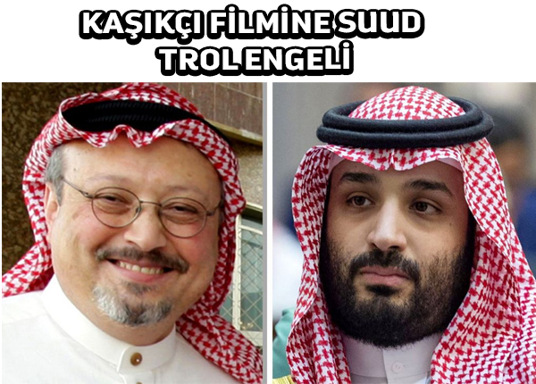 Suudi trol operasyonu Cemal Kaşıkçı cinayetiyle ilgili filmi hedef alıyor