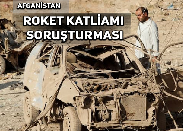 Afganistan sivilleri öldüren Nimroz roket saldırısını araştırıyor