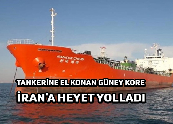 Güney Kore İran’ın tankeri ele geçirmesinin ardından Tahran’a heyet gönderiyor