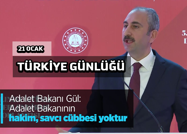 Türkiye Günlüğü 21 Ocak 2021