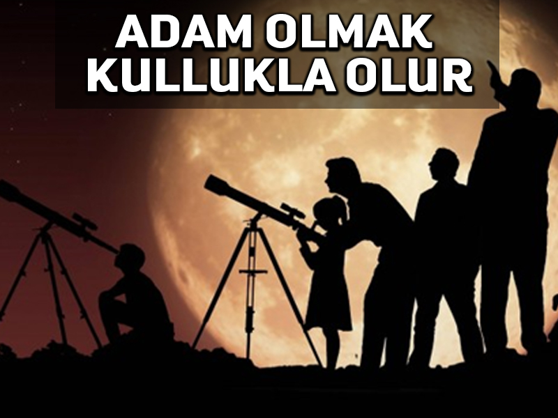 Adam gibi adam olmak, kulluktadır