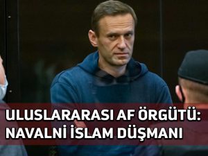 Uluslararasi Af Örgütü, Navalni’yi İslamofobik görüşlerinden dolayı ‘vicdani mahkum’ statüsünden çıkardı