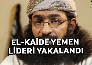 Arap Yarımadası El Kaide’sinin Yemen’deki başkanı tutuklandı