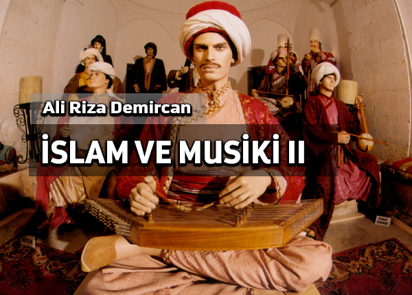 İslâm ve Mûsikî II