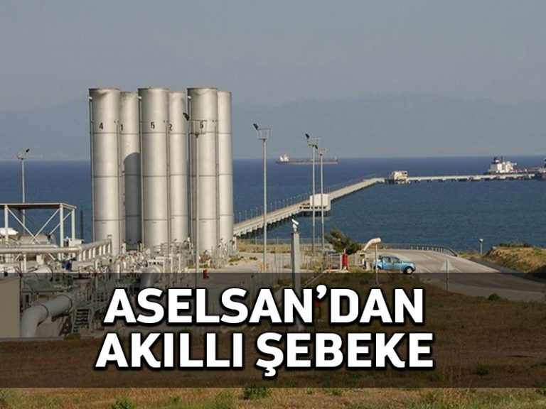 BOTAŞ’ın petrol ve doğal gaz şebekeleri ASELSAN’a emanet