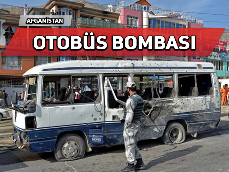 Kabil’de Afgan hükümeti otobüsü bombalandı