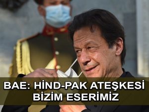 Hindistan – Pakistan ateşkesinde BAE’nin arabuluculuk iddiası