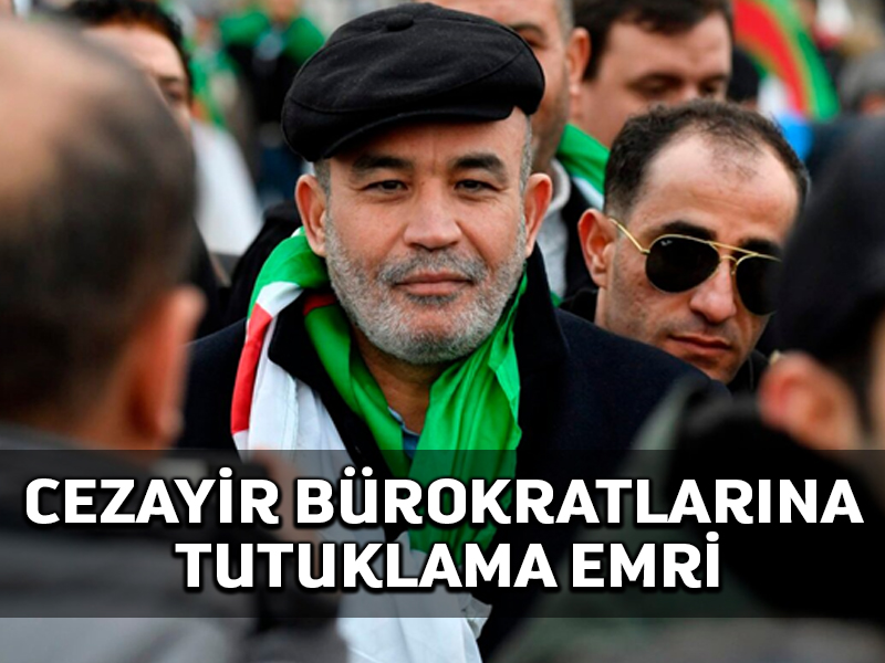 Cezayir eski devlet ve istihbarat görevlilerine tutuklama emri çıkardı