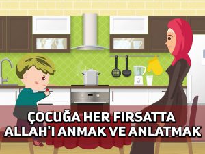 Çocuğa her fırsatta Allah’ı anmak ve anlatmak | Çizgi video
