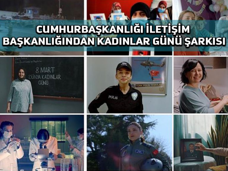 Dünya Kadınlar Günü, Cumhurbaşkanlığı İletişim başkanlığı tarafından, Kadın demek klibi kutlandı