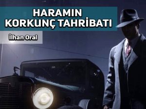 Haramın korkunç tahribatı