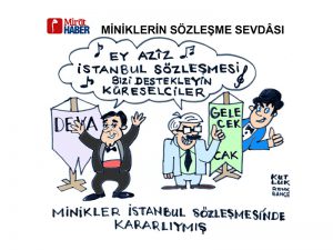 Miniklerin Sözleşme Sevdası