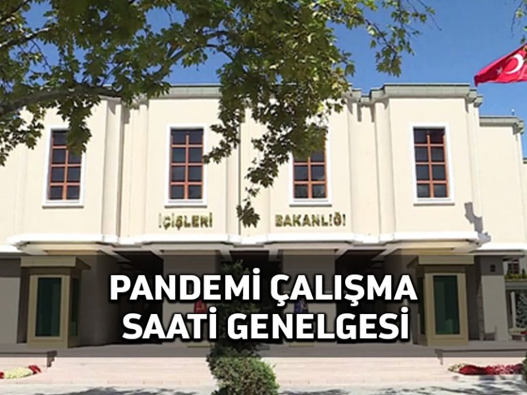 İçişleri Bakanlığı, valiliklere İşyerlerinin Çalışma Saatleri, konulu genelge gönderdi