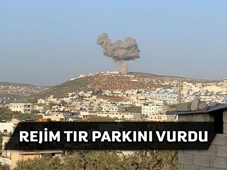 Esed rejimi İdlib’de füzelerle TIR parkını vurdu: 7 sivil yaralı