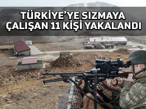 Suriye’den yasa dışı yollarla Türkiye’ye girmeye çalışan 11 kişi yakalandı