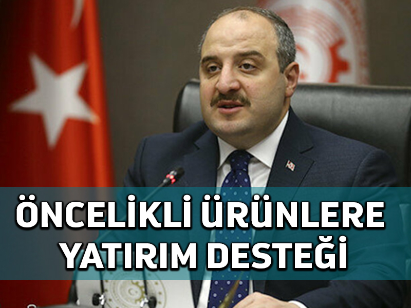 Yatırımı desteklenecek öncelikli ürünler için çağrı takvimi belli oldu