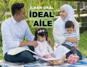 Kıvamında ideal aile