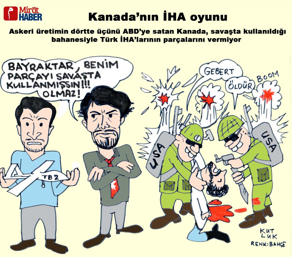 Kanada’nın İHA oyunu