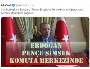 Erdoğan komuta merkezine bağlandı