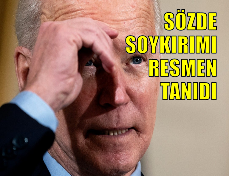 ABD devletinin Türkiye’yi resmi olarak soykırımcı ilanı