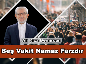 Allah, Beş Vakit Namazı Bütün Peygamberlere ve Ümmetlere Farz Kılmıştır