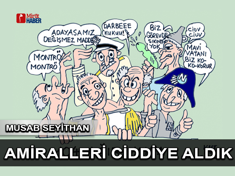 104 mütekait amirali fazla ciddiye aldık