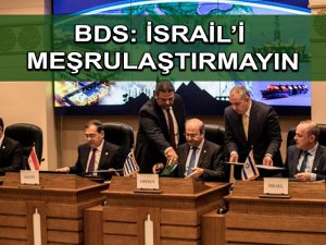 BDS, Filistin’i Doğu Akdeniz Gaz Forumu’ndan ayrılmaya çağırdı