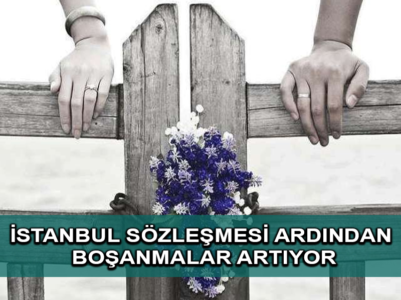 TÜİK verilerine göre Türkiye’de boşanmalar artıyor