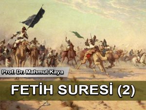 Fetih Sûresi’nin manzum meali-2