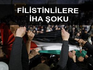 İsrail, Batı Şeria’daki protestoları dağıtmak için insansız hava araçları kullanıyor