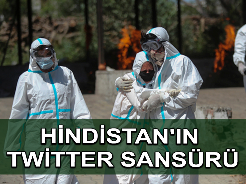 Hindistan, Twitter’dan hükümetin COVID işlemlerini eleştiren tweet’leri kaldırmasını istiyor