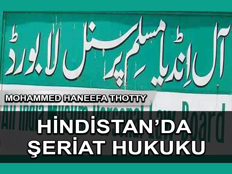 HİNDİSTAN’DA ŞERİAT KURULU