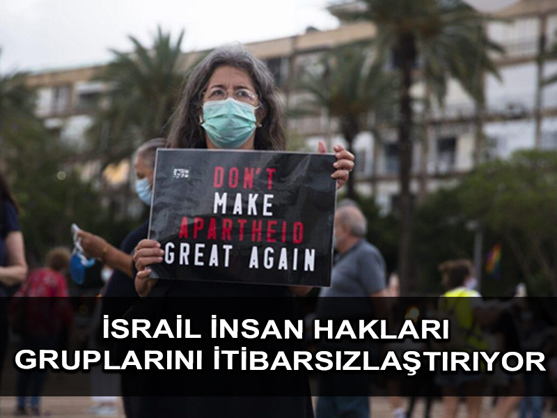 Yeni raporda İsrail’in insan hakları gruplarını hedeflediği ortaya çıktı