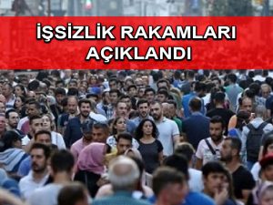 İşsizlik rakamları açıklandı