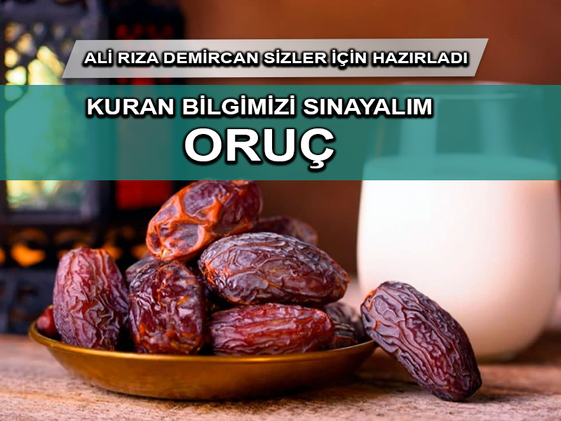 Kuran Bilgisi: Oruç