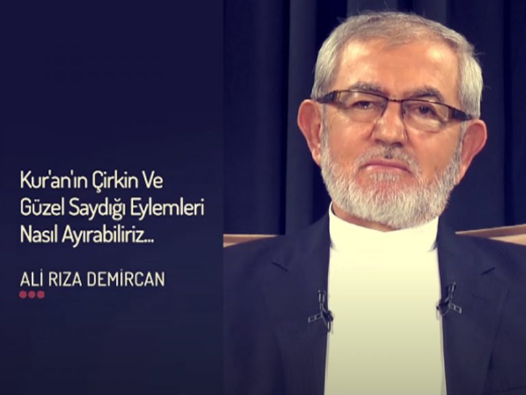 Kur’an’ın Çirkin ve Güzel Saydığı Eylemleri Nasıl Ayırabiliriz