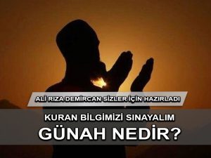 Kur’an Bilgisi: Günah Nedir
