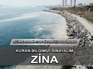 Kur’an Bilgisi: Zina