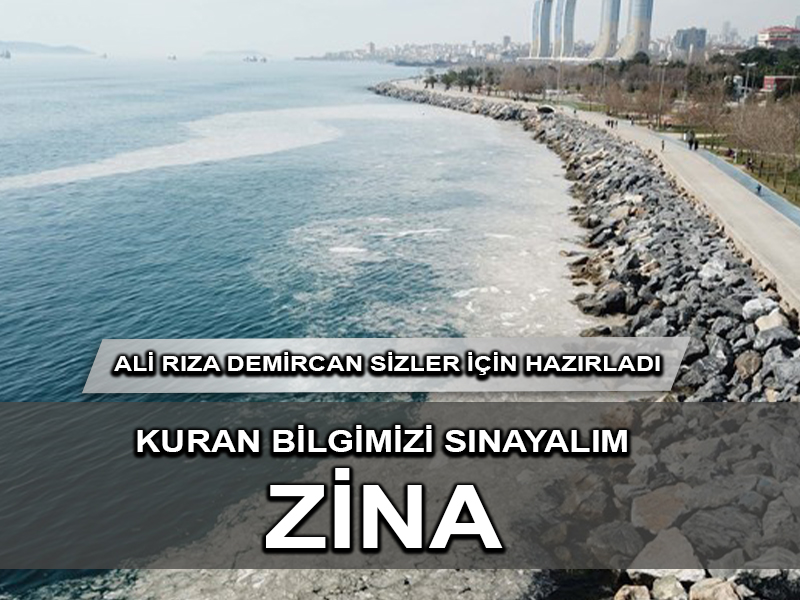 Kur’an Bilgisi: Zina