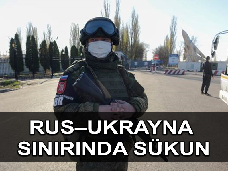 Rusya, Ukrayna sınırından asker geri çekecek