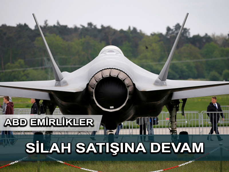 Biden yönetimi BAE’ye 23 milyar dolarlık silah satışına devam edecek