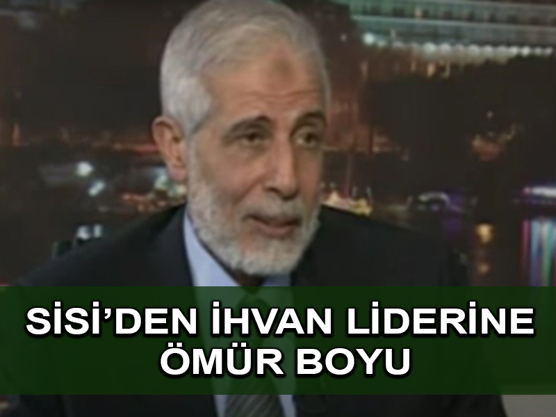 Mısır, Müslüman Kardeşler liderini ömür boyu hapse mahkûm etti