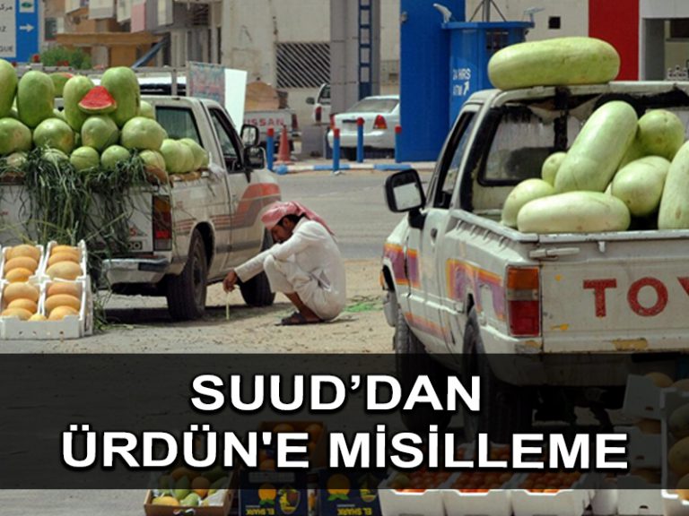 Suudi Arabistan’a 400’den fazla Ürdün kamyonunun girişi yasakladı