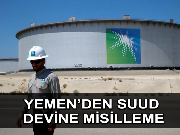 Yemen başkent kuvvetleri Suudi Arabistan’daki Patriot’larla korunan Aramco’ya saldırdı