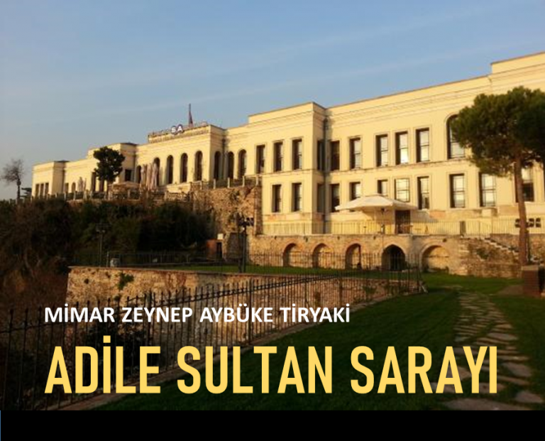 Adile Sultan Sarayı