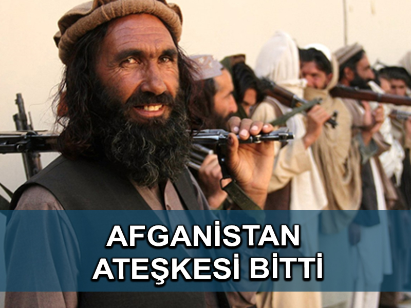 Afgan ateşkesi Bayram arasının ardından sona erdi