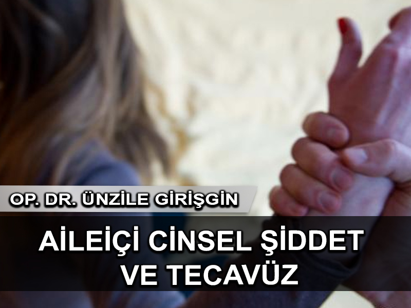 Aile içi cinsel taciz ve tecavüz (Erkekten kadına)