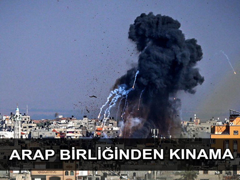 Arap Birliği, İsrail’in Gazze’ye yönelik hava saldırılarını kınadı